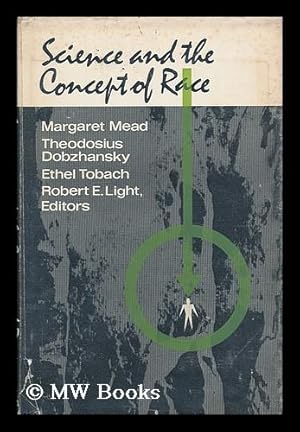 Seller image for Science and the concept of race / Margaret Mead . [et al.], editors for sale by MW Books