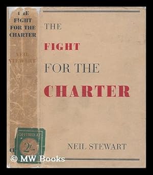 Seller image for The fight for the charter / by Neil Stewart for sale by MW Books