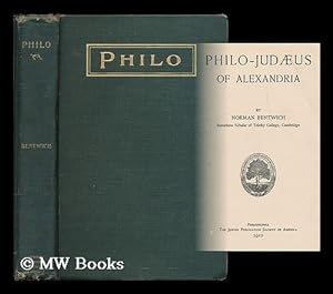 Image du vendeur pour Philo-Judaeus of Alexandria / by Norman Bentwich mis en vente par MW Books
