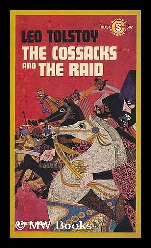 Seller image for The Cossacks, and The raid / a new translation by A.R. MacAndrew, with an afterword by F.D. Reeve for sale by MW Books