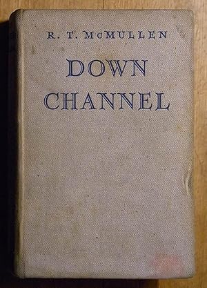 Seller image for Down Channel for sale by Books at yeomanthefirst