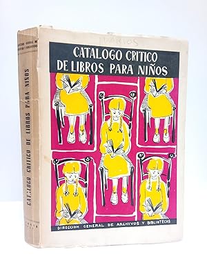 Catálogo crítico de libros para niños / Prólogo de Francisco Sintes y Obrador