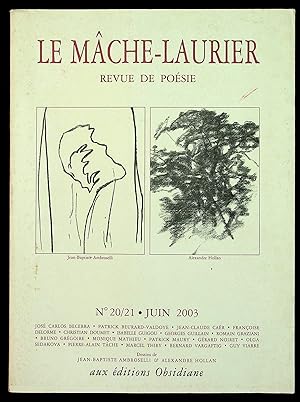 Bild des Verkufers fr Le mche-laurier. Revue de posie n20/21 juin 2003 zum Verkauf von LibrairieLaLettre2