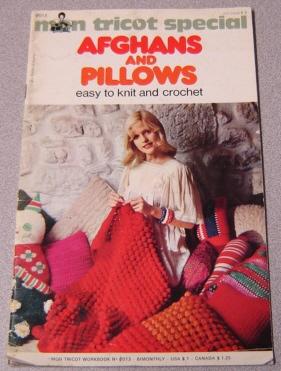 Seller image for Mon Tricot Special Afghans And Pillows, Easy To Knit And Crochet (workbook #0d13) for sale by Books of Paradise