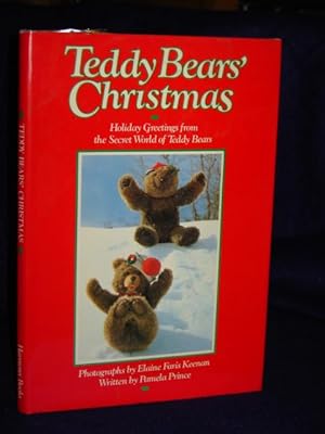 Bild des Verkufers fr Teddy Bears' Christmas: holiday greetings from the secret world ofteddy bears zum Verkauf von Gil's Book Loft