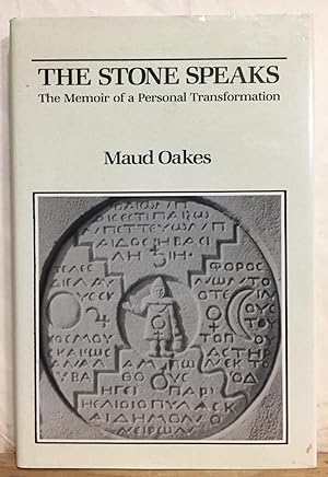 The Stone Speaks: A Memoir Of a Personal Transformation