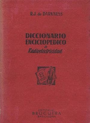 DICCIONARIO ENCICLOPEDICO DE RADIOELECTRICIDAD