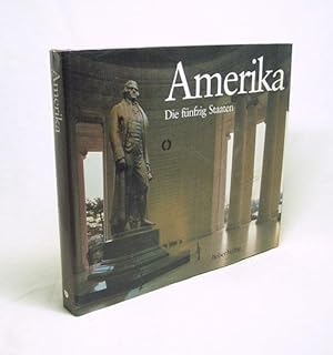 Seller image for Amerika : d. 50 Staaten / Text: Bill Harris. [bers.: Marion Zerbst u. Gerd Betz] for sale by Versandantiquariat Buchegger