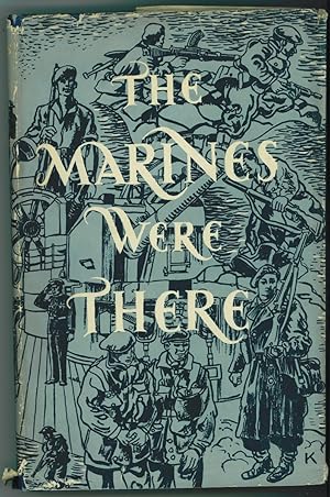 Seller image for Marines Were There; Story of the Royal Marines in the Second World War for sale by Ainsworth Books ( IOBA)