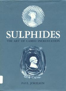 Imagen del vendedor de Sulphides: The Art of Cameo Incrustation. a la venta por The Bookworm