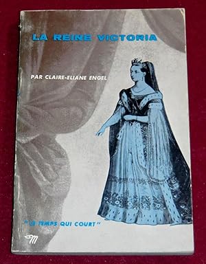 Image du vendeur pour LA REINE VICTORIA mis en vente par LE BOUQUINISTE