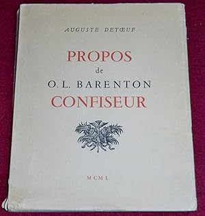 Imagen del vendedor de PROPOS DE O.L. BARENTON CONFISEUR a la venta por LE BOUQUINISTE