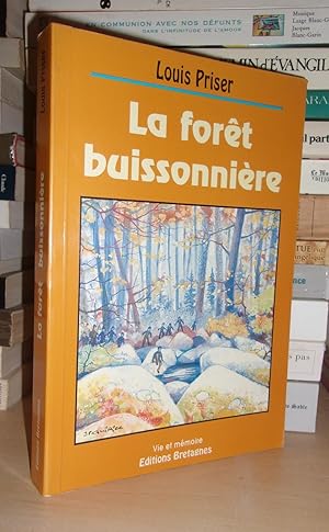 Image du vendeur pour LA FORET BUISSONNIERE mis en vente par Planet's books