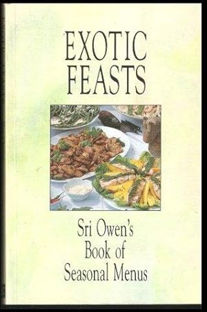 Exotic Feasts. 1st. edn. 1991.