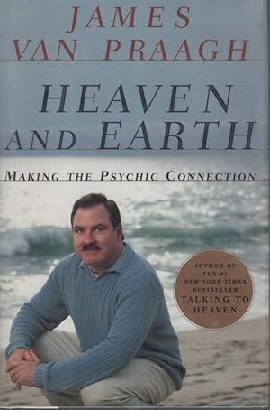 Seller image for Heaven and Earth : Making the Psychic Connection for sale by Dromanabooks
