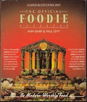 Bild des Verkufers fr The Official Foodie Handbook. 2nd. imp. 1984. zum Verkauf von Janet Clarke Books ABA