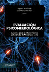 Evaluación psiconeurológica: Apuentas para la interpretación del método de Alexander Luria