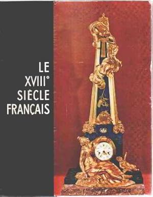 Le dix-huitieme siecle francaise