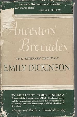 Seller image for Ancestors' Brocades: The Literary Debut of Emily Dickinson for sale by Dorley House Books, Inc.