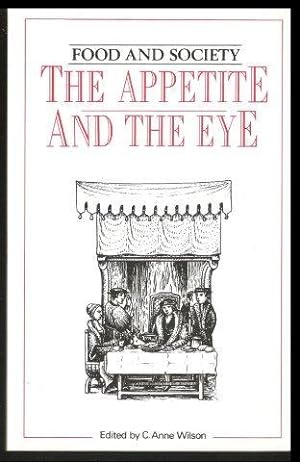 Imagen del vendedor de The Appetite and the Eye. Food and Society. Volume 2. 1991. a la venta por Janet Clarke Books ABA