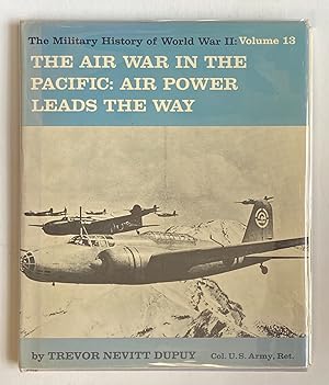 Air War in the Pacific, The: Air Power Leads the Way