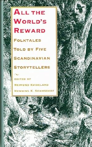 Immagine del venditore per All the World's Reward Folktales Told by Five Scandinavian Storytellers venduto da Round Table Books, LLC