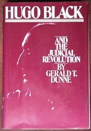 Image du vendeur pour Hugo Black and the Judicial Revolution mis en vente par Canford Book Corral