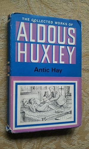 Seller image for ANTIC HAY for sale by Ron Weld Books