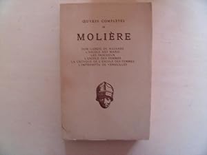 Image du vendeur pour OEUVRES COMPLETES DE MOLIERE DOM GARCIE DE NAVARRE L'ECOLE DES MARIS LES FACHEUS L'ESCOLE DES FEMMES LA CRITIQUE DE L'ECOLE DES FEMMES L'IMPROMPTU DE VERSAILLES mis en vente par Le temps retrouv