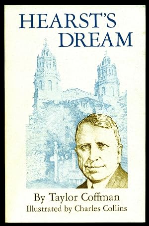 Seller image for Hearsts Dream for sale by Don's Book Store