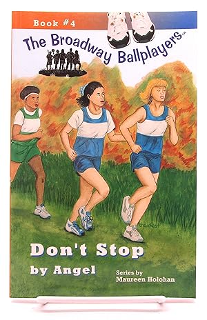 Bild des Verkufers fr Don't Stop - #4 Broadway Ballplayers zum Verkauf von Book Nook
