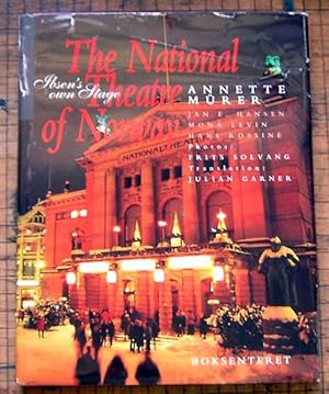 Seller image for The National Theatre of Norway: Ibsen's Own Stage (Vel mott i Nationaltheatret) for sale by Rainy Day Paperback