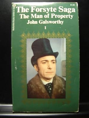 Imagen del vendedor de THE FORSYTE SAGA - THE MAN OF PROPERTY a la venta por The Book Abyss