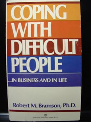 Seller image for COPING WITH DIFFICULT PEOPLE for sale by The Book Abyss