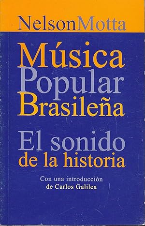 Seller image for MUSICA POPULAR BRASILEA El sonido de la historia (Coleccin Apuntes Casa de America) -nuevo for sale by CALLE 59  Libros