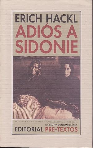 Bild des Verkufers fr ADIOS A SIDONIE (Narrativa Contempornea) 1EDICION zum Verkauf von CALLE 59  Libros