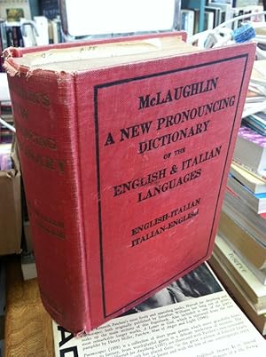 Imagen del vendedor de A New Dictionary of The English and Italian Languages by ENENKEL, Arthur & J. McLaughlin a la venta por Earthlight Books