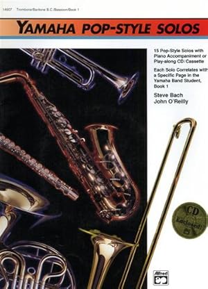 Immagine del venditore per Yamaha Pop-Style Solos. Book 1: Trombone/Baritone B.C./Bassoon. venduto da FIRENZELIBRI SRL