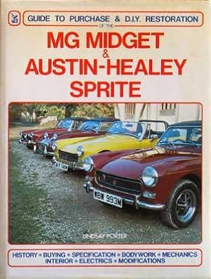 Immagine del venditore per MG Midget & Austin-Healey Sprite: Guide to Purchase & D.I.Y. Restoration venduto da Lectioz Books