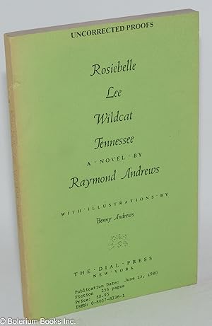 Seller image for Rosiebelle Lee wildcat Tennessee; a novel, with illustrations by Benny Andrews for sale by Bolerium Books Inc.