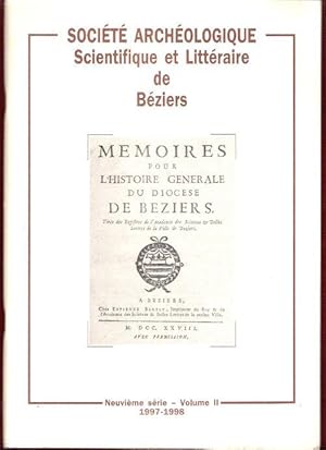 Société Archéologique Scientifique et Littéraire De Béziers . Neuvième Série . Volume II . 1997-1998