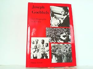 Bild des Verkufers fr Joseph Goebbels - Eine Biographie in Bildern. zum Verkauf von Antiquariat Ehbrecht - Preis inkl. MwSt.