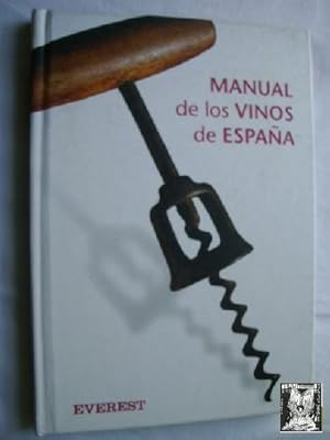 MANUAL DE LOS VINOS DE ESPAÑA