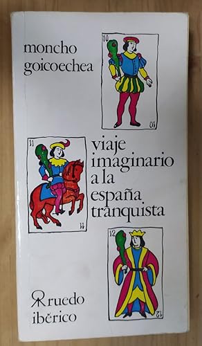 Seller image for Viaje imaginario a la Espaa tranquista for sale by La Leona LibreRa
