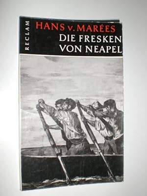 Die Fresken von Neapel. Einführung von Ludwig Grote.