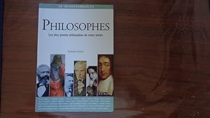 Philosophes,les Plus Grandes Philosophes De Notre Temps