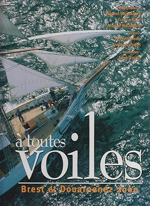 Imagen del vendedor de A toutes voiles - Brest et Douarnenez 2000 a la venta por CANO