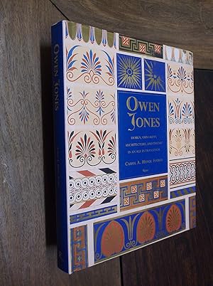 Owen Jones: Design, Ornament, Architecture and Theory in an Age of Transition