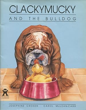 Imagen del vendedor de Clackymucky and the Bulldog. a la venta por Lost and Found Books