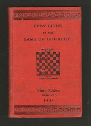 A Complete Guide to the Game of Draughts